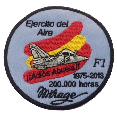 Escudo bordado F-1 Adios Abuela 200.000 horas Mirage Albacete